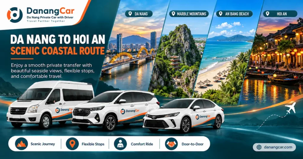 Da Nang to Hoi An Private Car