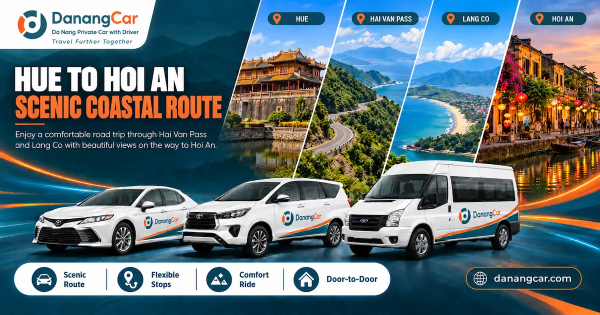 traveling from hue to hoi an da nang danangcar2