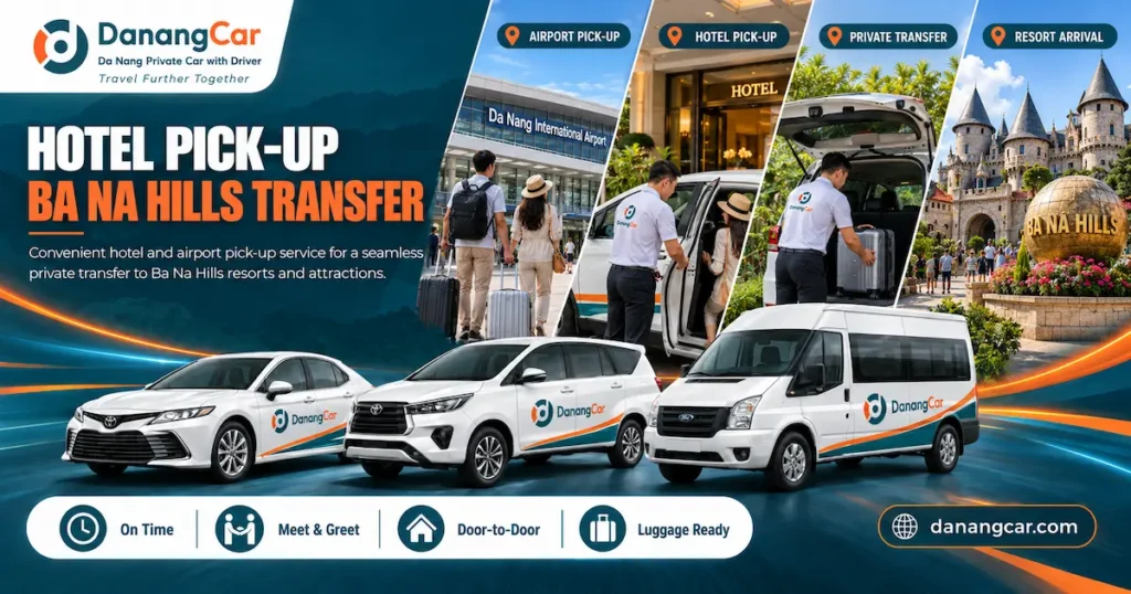 Da Nang to Ba Na Hills Private Car