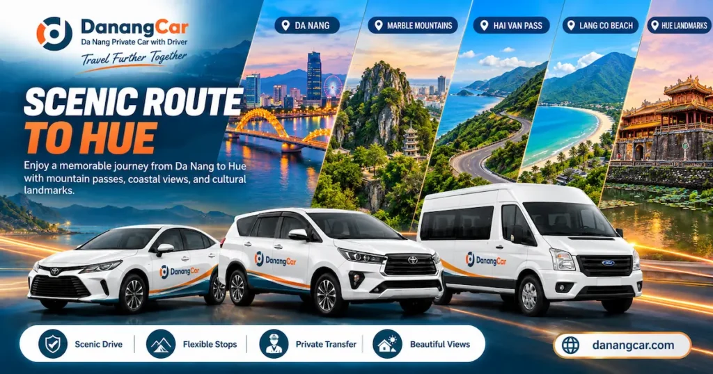 Da Nang to Hue Private Car
