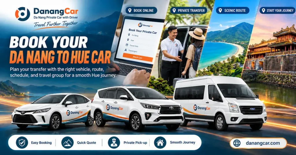 Da Nang to Hue Private Car 