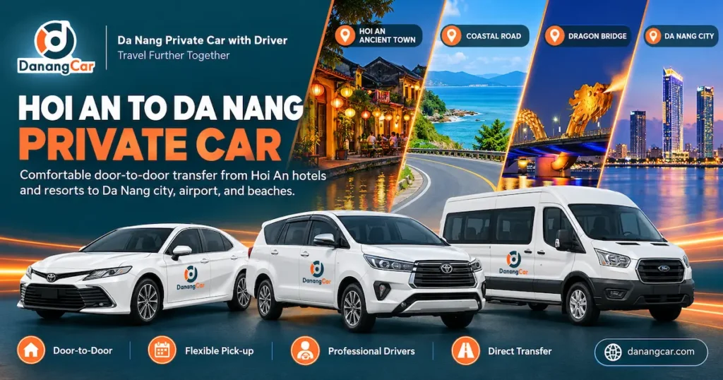 Hoi An to Da Nang Private Car
