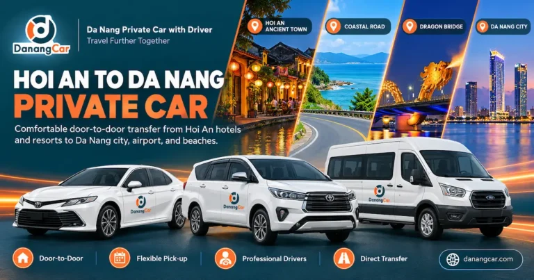 Hoi An to Da Nang Private Car