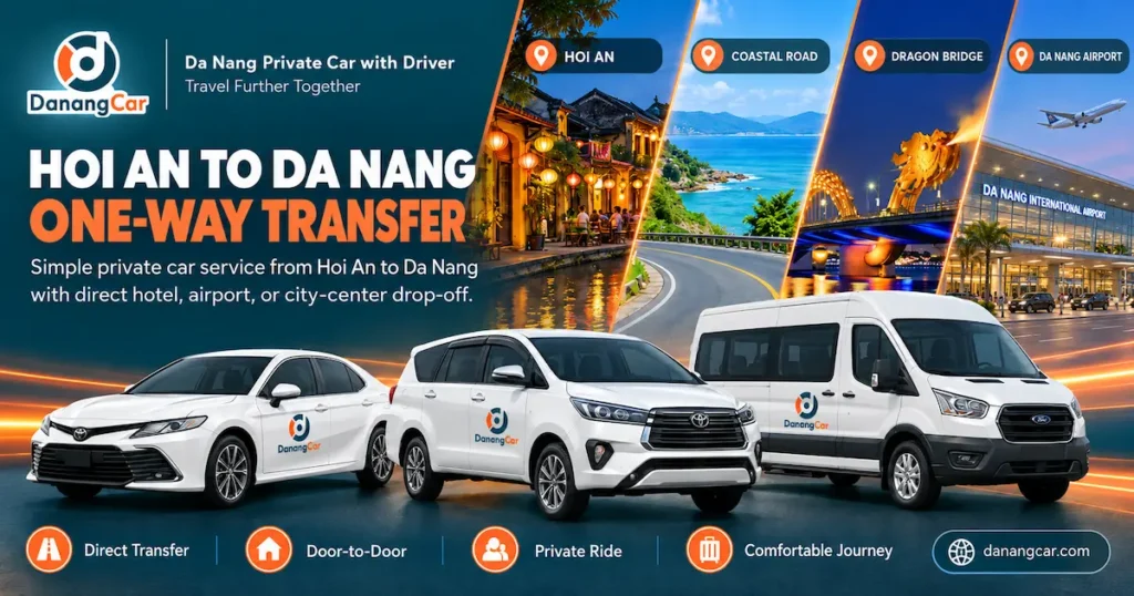 Hoi An to Da Nang Private Car